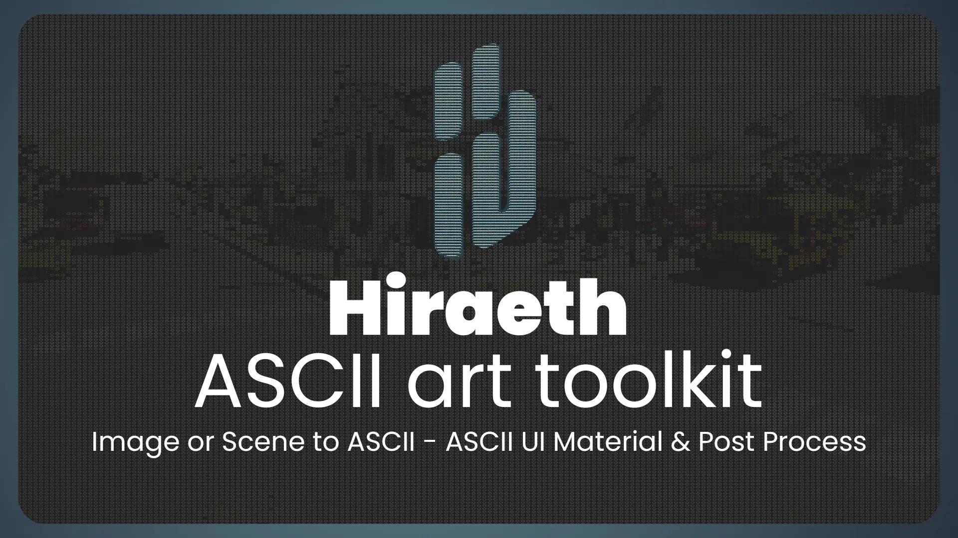 Hiraeth ASCII Art Toolkit
