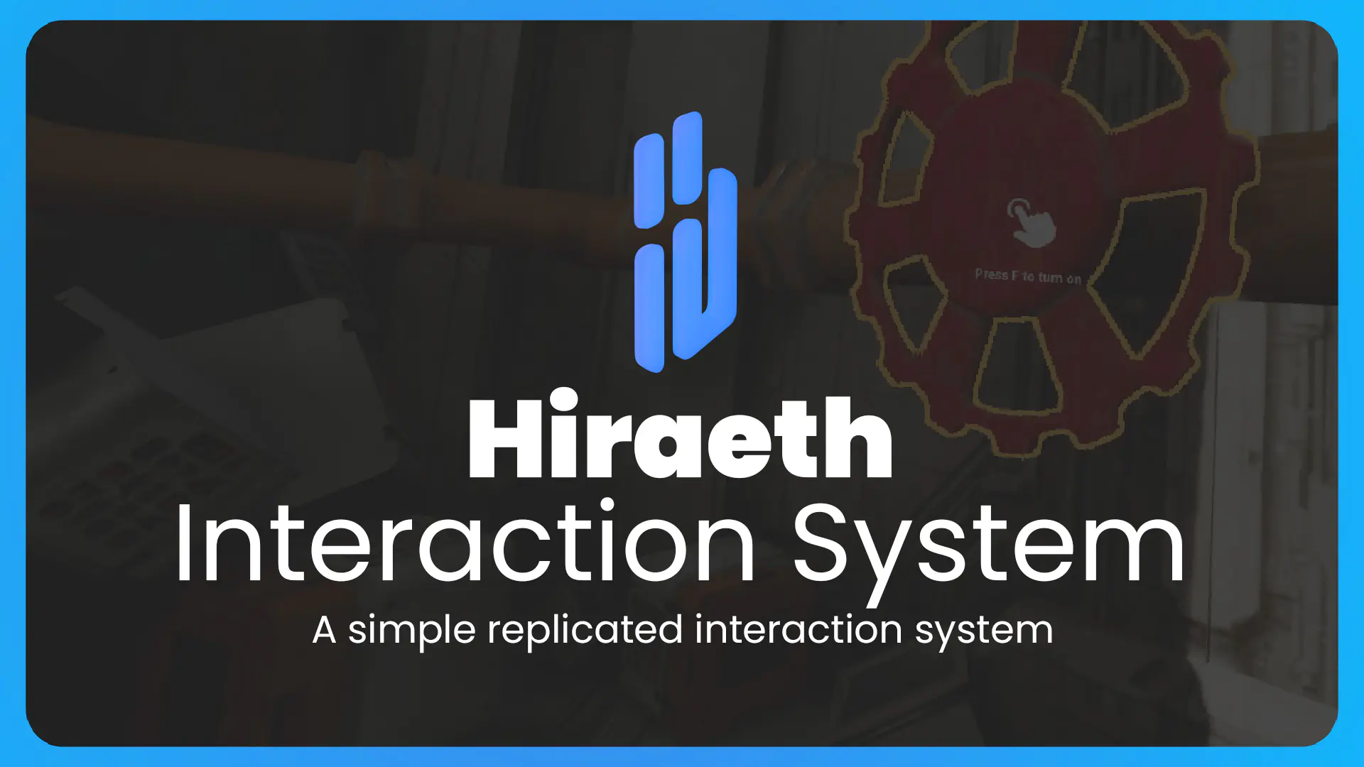 Hiraeth Interaction System